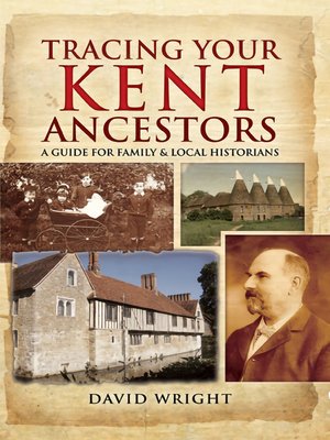 cover image of Tracing Your Kent Ancestors